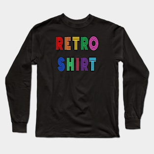 Retro Shirt Long Sleeve T-Shirt